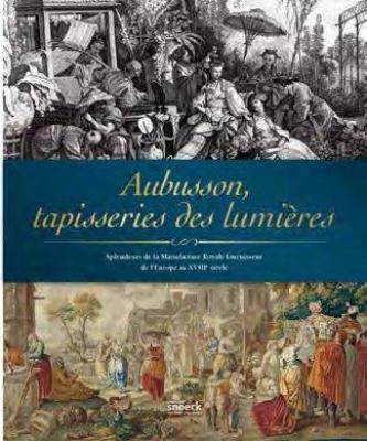 aubusson-tapisseries-des-lumiEres-splendeurs-de-la-manufacture-royale