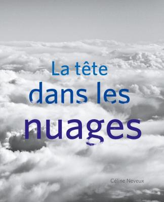 la-tEte-dans-les-nuages