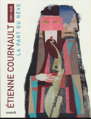 Etienne-cournault-1891-1948-la-part-du-rEve