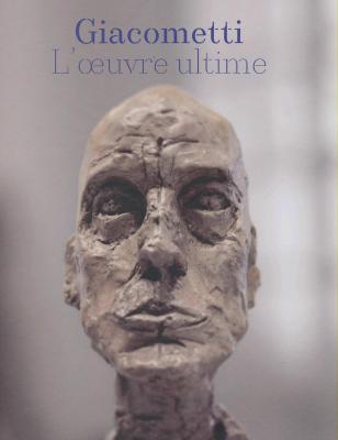 giacometti-l-oeuvre-ultime