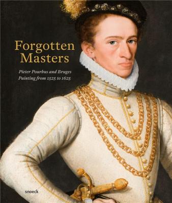 forgotten-masters-pieter-pourbus-and-bruges-painting-from-1525-to-1625
