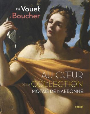 de-vouet-À-boucher-au-coeur-de-la-collection-motais-de-narbonne