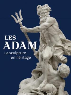 les-adam-la-sculpture-en-heritage