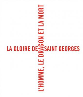 la-gloire-de-saint-georges-l-homme-le-dragon-et-la-mort