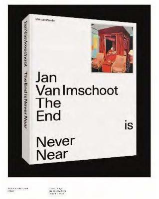 jan-van-imschoot-the-end-is-never-near