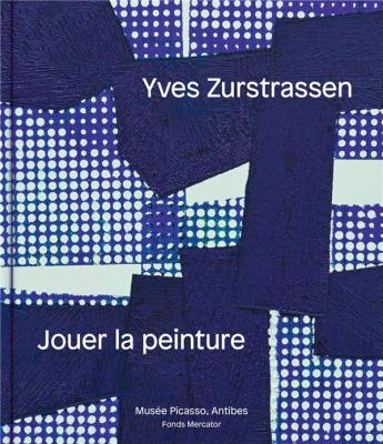 yves-zurstrassen-jouer-la-peinture