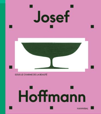 josef-hoffmann-sous-le-charme-de-la-beaute