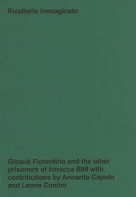 ricettario-immaginato-giosue-fiorentino-and-the-other-prisoners-of-baracca-b98