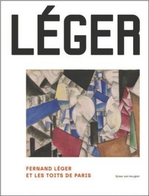 fernand-leger-et-les-toits-de-paris