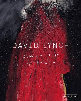 david-lynch-someone-is-in-my-house