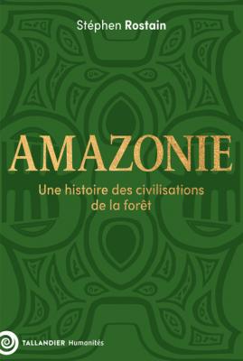 amazonie-une-histoire-des-civilisations-de-la-foret