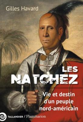 les-natchez-une-histoire-coloniale-de-la-violence