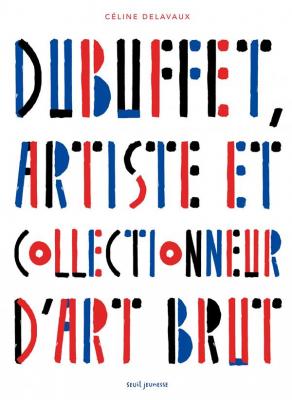 dubuffet-artiste-et-collectionneur-d-art-brut