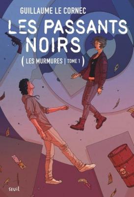 les-passants-noirs-les-murmures-tome-1