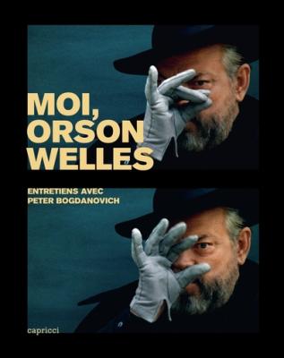 moi-orson-welles-entretiens-avec-peter-bogdanovich