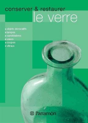 conserver-restaurer-le-verre