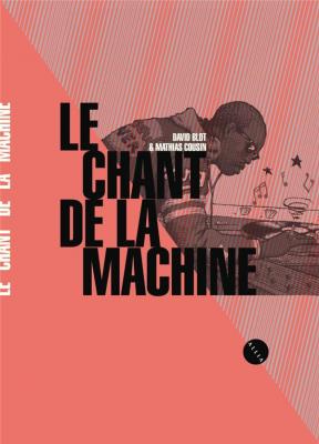 le-chant-de-la-machine