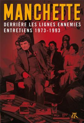 derriere-les-lignes-ennemies-entretiens-1973-1993
