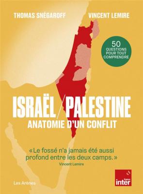israEl-palestine-anatomie-d-un-conflit