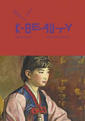 k-beauty-beaute-coreenne-histoire-dun-phenomene