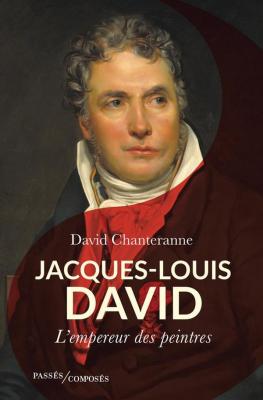 jacques-louis-david-le-peintre-de-l-histoire-de-france