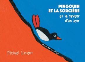 pingouin-et-la-sorciere-et-la-saveur-d-un-jour