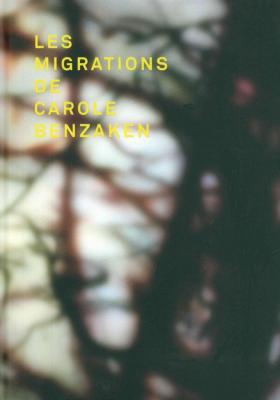 les-migrations-de-carole-benzaken