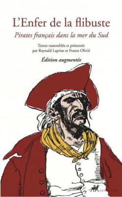 l-enfer-de-la-flibuste-pirates-francais-dans-la-mer-du-sud