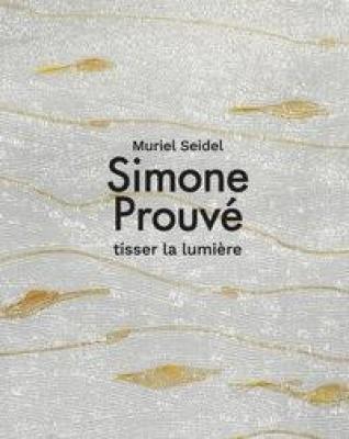 simone-prouve-tisser-la-lumiere