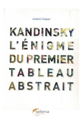 kandinsky-l-enigme-du-premier-tableau-abstrait