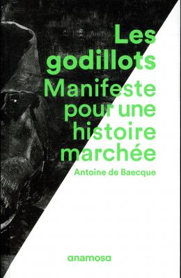 les-godillots-manifeste-pour-une-histoire-marchEe