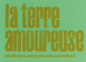 la-terre-amoureuse-se-dit-de-la-terre-qui-colle-aux-bottes-