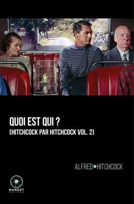 quoi-est-qui-hitchcock-par-hitchcock-volume-2