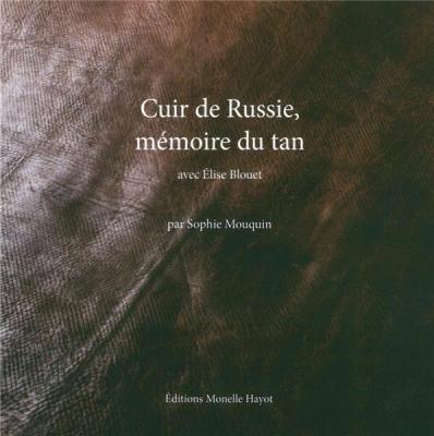 cuir-de-russie-mEmoire-du-tan