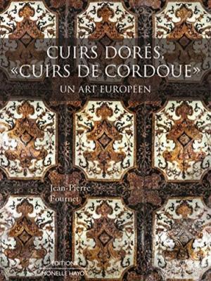 cuirs-dores-cuirs-de-cordoue-un-art-europeen-illustrations-couleur