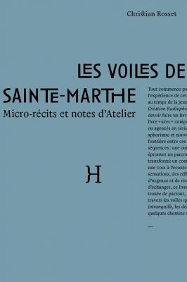 les-voiles-de-sainte-marthe-micro-recits-et-notes-d-atelier