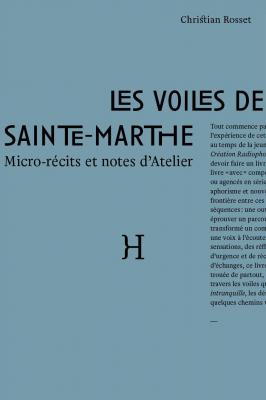 les-voiles-de-sainte-marthe-micro-recits-et-notes-d-atelier