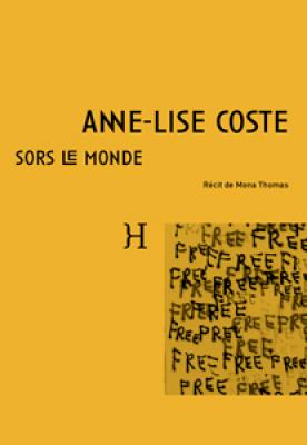 anne-lise-coste-sors-le-monde