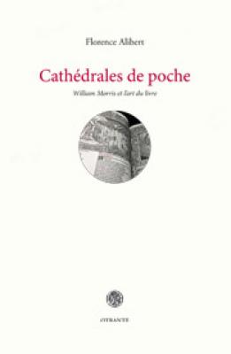 cathedrales-de-poche-william-morris-et-l-art-du-livre