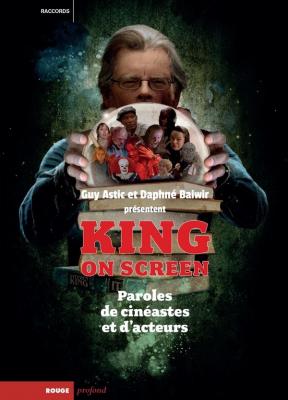 king-on-screen-paroles-de-cineastes-et-d-acteurs