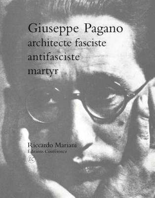 giuseppe-pagano-architecte-fasciste-antifasciste-martyr