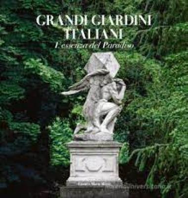 grandi-giardini-italiani-the-essence-of-paradise