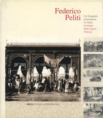 federico-peliti-1-844-1914-un-fotografo-piemontese-in-india-al-tempo-della-regina-vittoria-